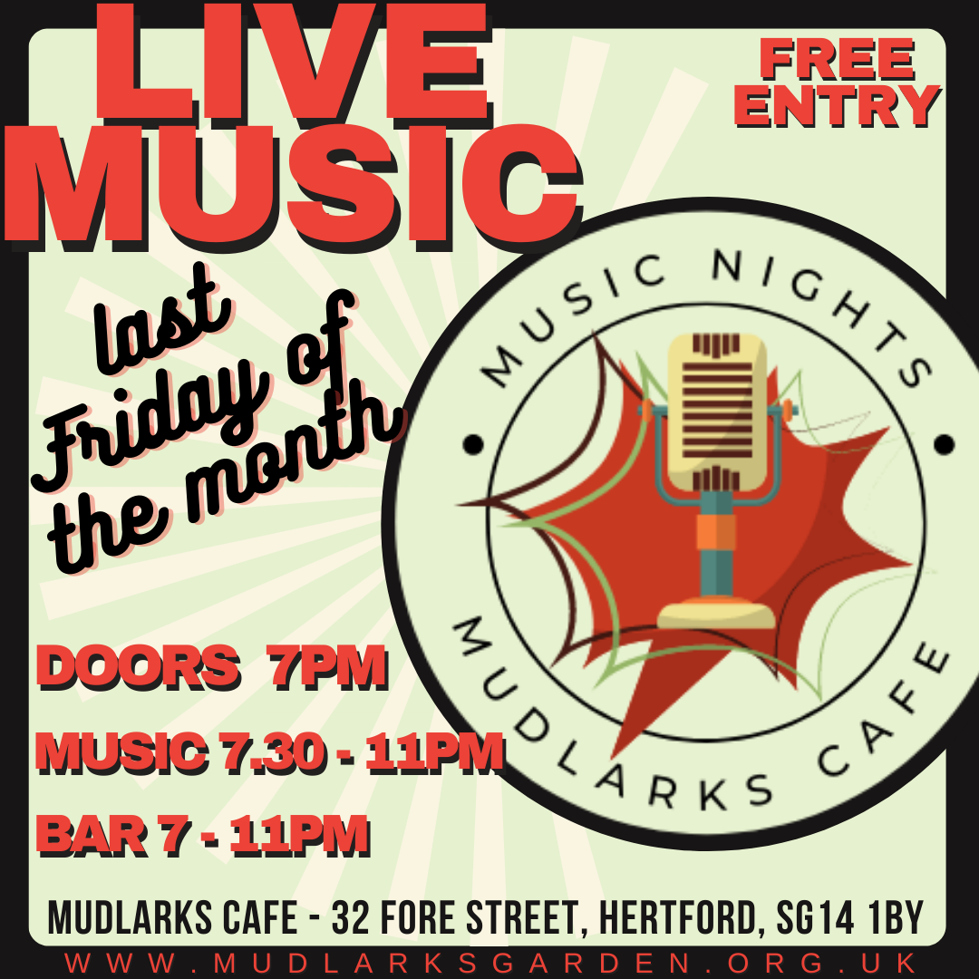 Music Nights – Monthly – Mudlarks Garden